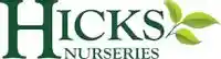 Limited Time Deal: Up To 20% Reduction Hicksnurseries.com Products